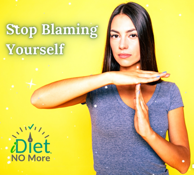 STOP Blaming Yourself!